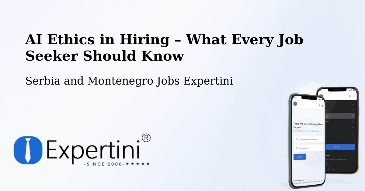 AI Ethics in Recruitment & Hiring – Farnham - Farnham, Serbia and Montenegro Jobs Expertini