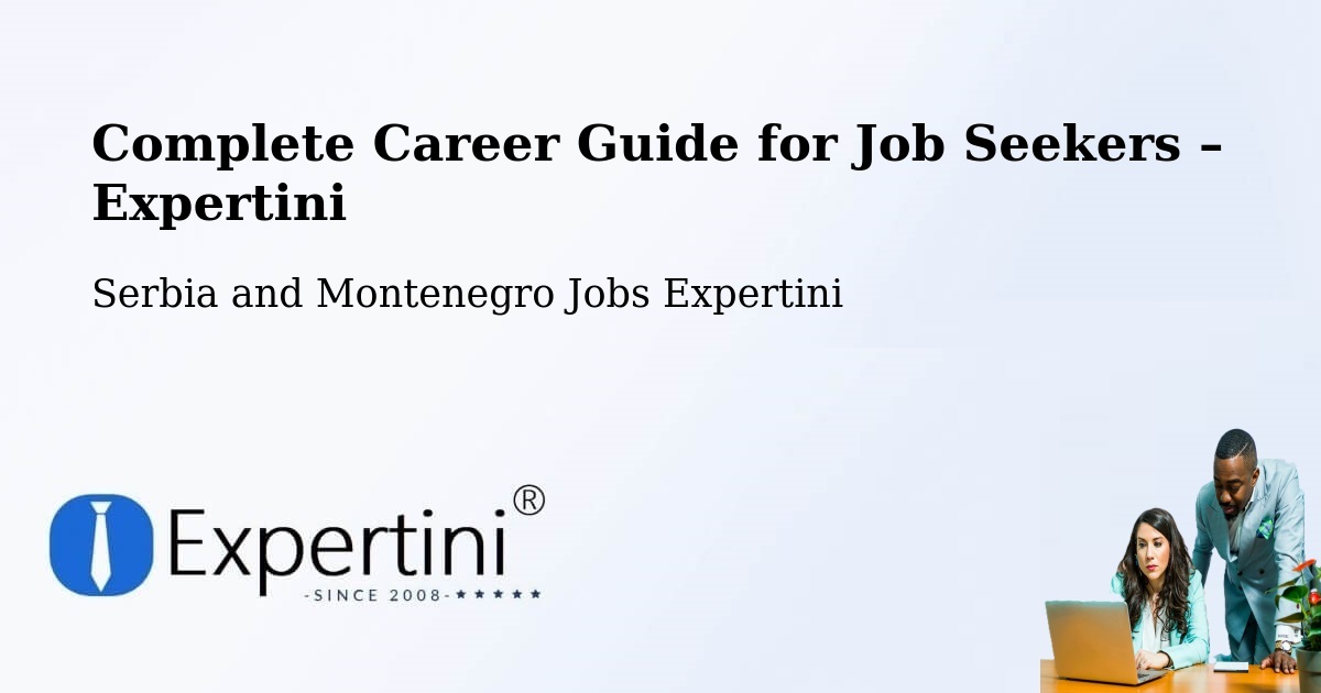 Career Guide for Job Seekers – Farnham - Farnham, Serbia and Montenegro Jobs Expertini