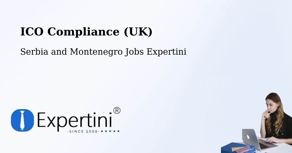 UK Data Protection & ICO Compliance – Farnham - Serbia and Montenegro Jobs Expertini