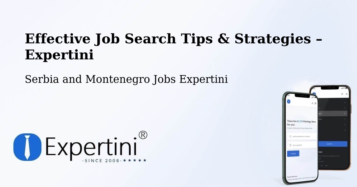 Job Search Tips & Strategies for Job Seekers – Farnham - Farnham, Serbia and Montenegro Jobs Expertini